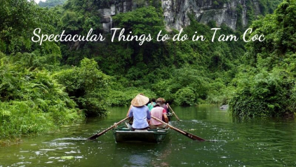 Spectacular Things To Do in Tam Coc [Y]