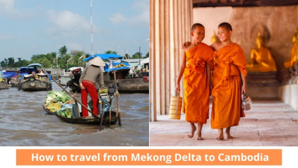 How to travel from Mekong Delta to Cambodia