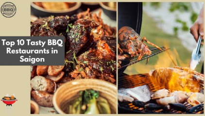 Top 10 Tasty BBQ Restaurants in Saigon