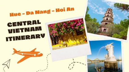 Central Vietnam Itinerary: How to Plan A Perfect Route