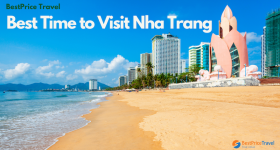 Best Time to Visit Nha Trang [Overall Guide]