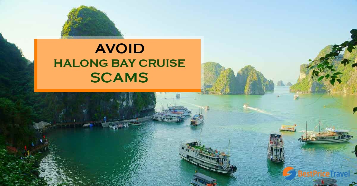 Avoid scam in Halong Bay, Vietnam 