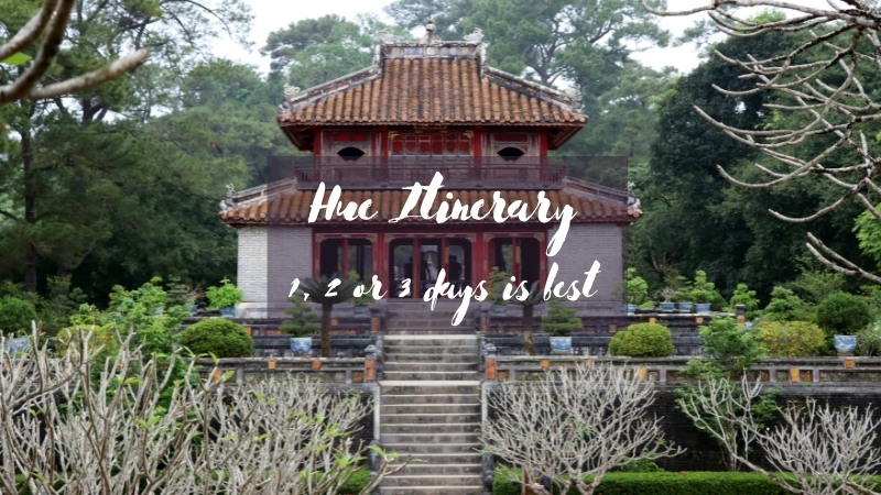Hue Itinerary