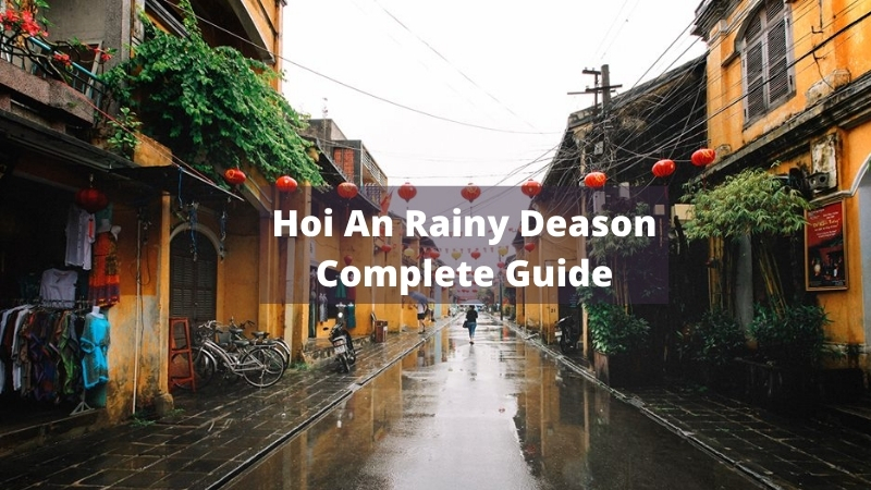 Hoi An rainy season