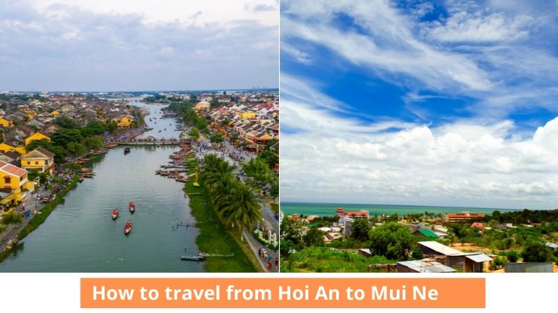 Hoi An to Mui ne