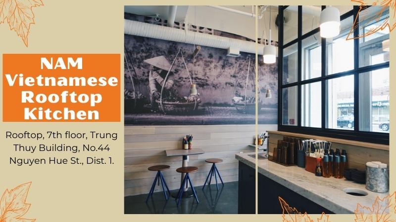 NAM Vietnamese Rooftop Kitchen Saigon