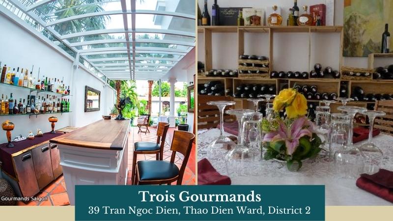 Trois Gourmands Saigon