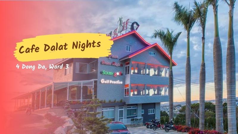 Cafe Dalat Nights