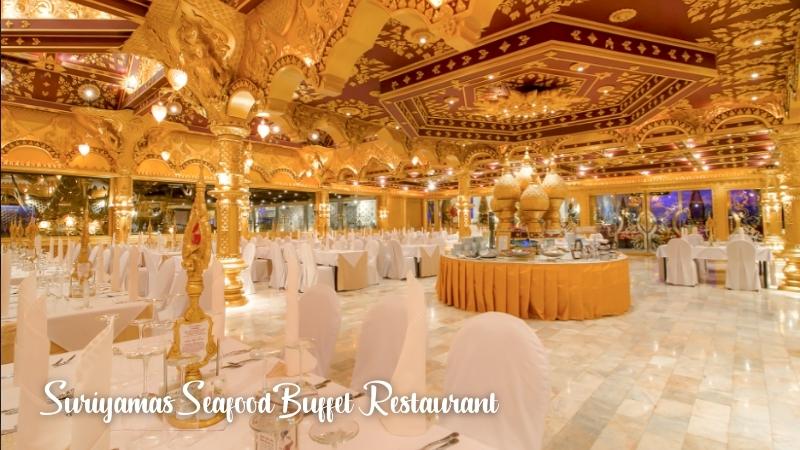 Suriyamas Seafood Buffet Restaurant