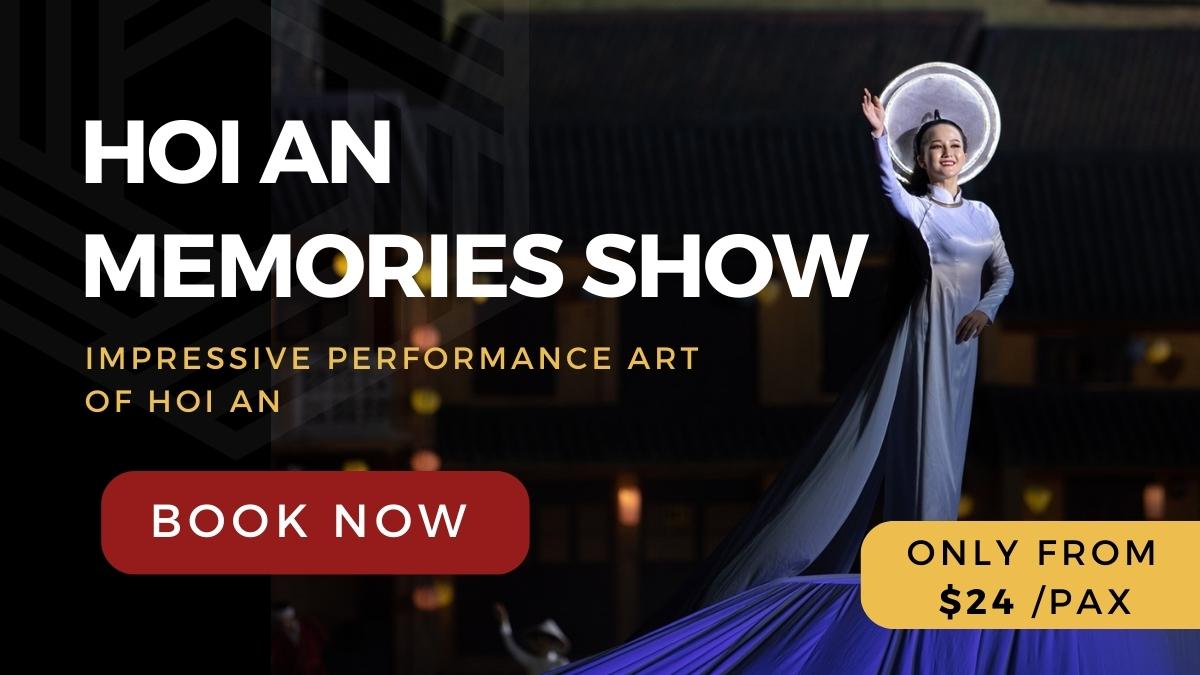 Hoi An Memories Show CTA
