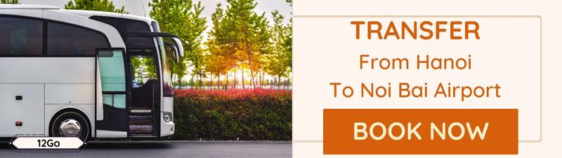 Transfer From Hanoi To Noi Bai Airport