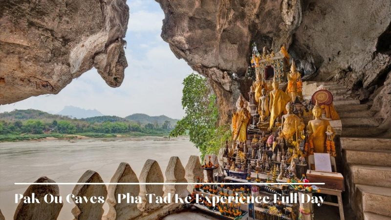 Pak Ou Caves Pha Tad Ke Experience Full Day